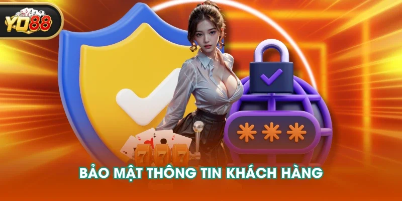 Bảo mật thông tin khách hàng